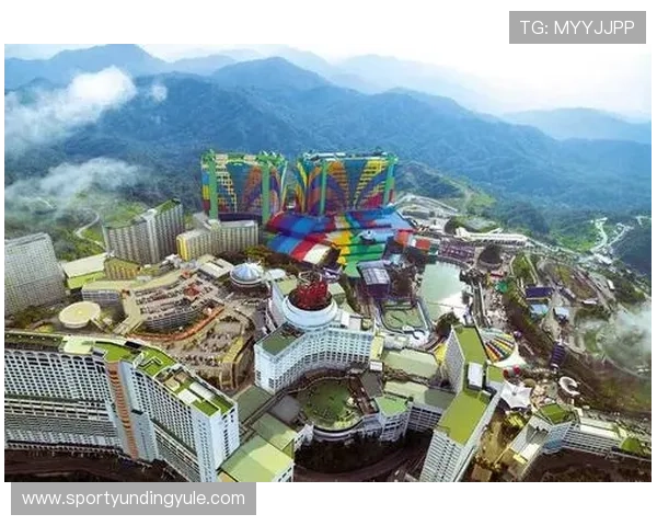 云顶集团旗下赌场全面盘点不同地区的著名娱乐场所